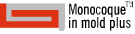 Monococue in mold plus